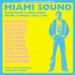 V/A, Miami Sound