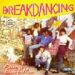 Electric Boogiemen, Breakdancing