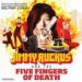 Big Pimp Jones, Jimmy Ruckus & The Five Fingers Of Death