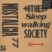 Nostalgia 77, The Sleepwalking Society