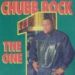 Chubb Rock, The One