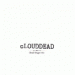 cLOUDDEAD, Dead Dogs Two