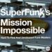 V/A, Super Funk's Mission Impossible