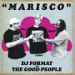 DJ Format & The Good People, Marisco - DJ Format's Version