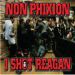 Non Phixion, I Shot Reagan - 2013 RSD Release