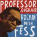 Professor Longhair, Rockin' With Fess