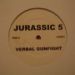 Jurassic 5, Verbal Gunfight