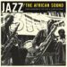 Chris McGregor, Jazz - The African Sound