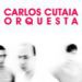 Carlos Cutaia, Orquesta