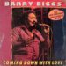Barry Biggs, Coming Down With Love