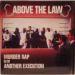 Above the Law, Murder Rap