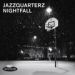Jazzquarterz, Nightfall - Tape