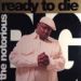 Notorious B.I.G., Ready to Die