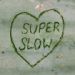 Leoni Leoni, Super Slow - Cassette