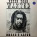 Peter Tosh, Wanted Dread & Alive