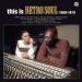 V/A, This Is Retro Soul 1969-1979