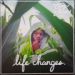 Casey Veggies, Life Changes