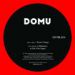 Domu, Them Things / A Madness / Not Him Again 