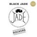 Black Jade, Rockers