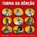 Turma Da Bencao, Conjunto Angola 70 E Paullo Flores