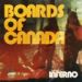 Boards Of Canada, Inferno