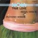 N.O.I.A., True Love