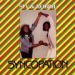 Sly & Robbie, Syncopation