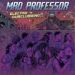 Mad Professor, Electro Dubclubbing !!