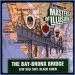Masters Of Illusion, The Bay-Bronx Bridge