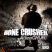 Bone Crusher, AttenCHUN!
