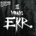 E.K.R, III Mahnig (CD)