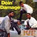 JVC Force, Doin' Damage