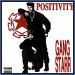 Gang Starr, Positivity