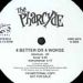 Pharcyde, 4 Better Or 4 worse